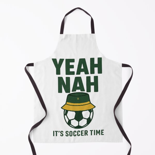 Item preview, Yeah Nah Soccer Time Funny Australian Football Fan designed and sold by EXATEES ⭐⭐⭐⭐⭐.