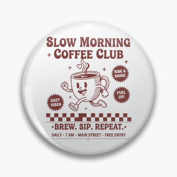 Item preview, Breakfast Slow Morning Coffee Club Brunch Lovers designed and sold by LuminOrb.