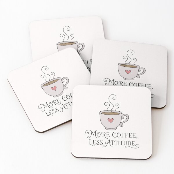 Item preview, more coffee less attitude | funny coffee lover design designed and sold by tori-isCreating.