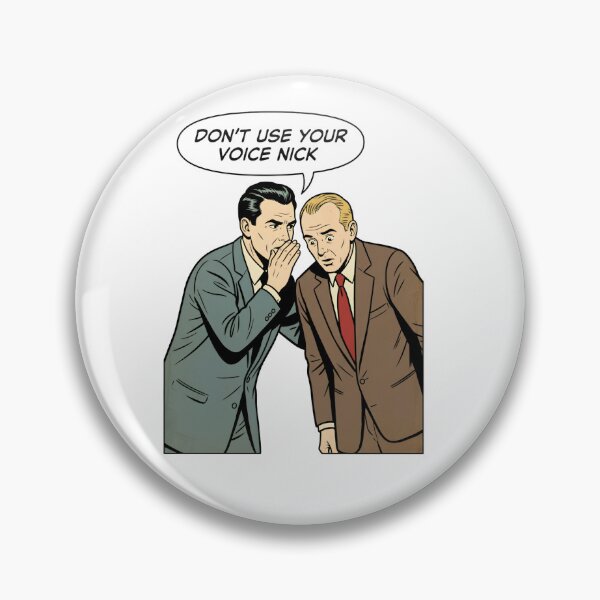 Item preview, Don't Use Your Voice Nick designed and sold by Tharaazu.