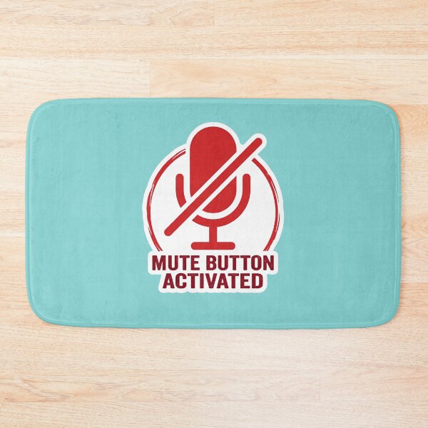 Item preview, Mute Button Activated designed and sold by Tharaazu.