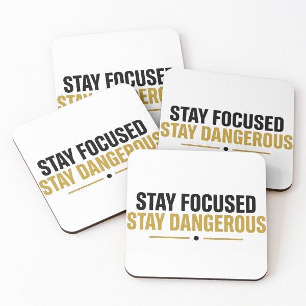 Item preview, Stay Focused Stay Dangerous Bold Typography designed and sold by zemouli.