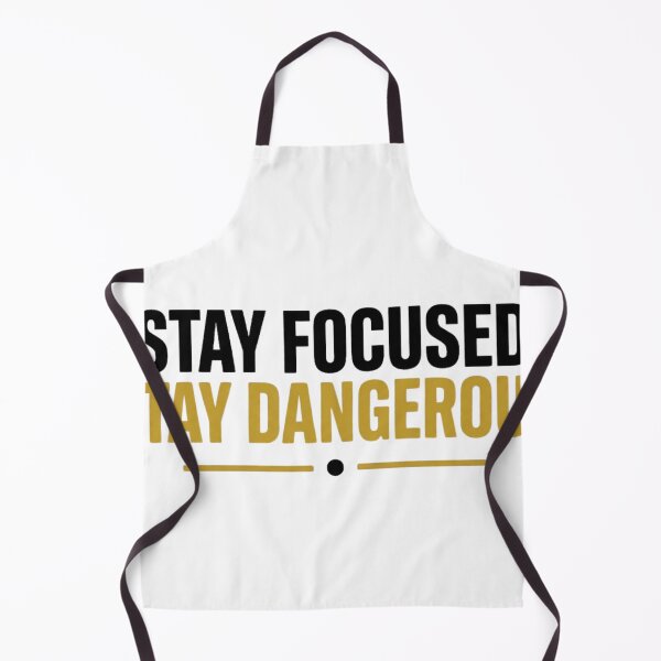 Item preview, Stay Focused Stay Dangerous Bold Typography designed and sold by zemouli.