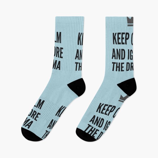 Item preview, Keep Calm And Ignore The Drama designed and sold by Tharaazu.