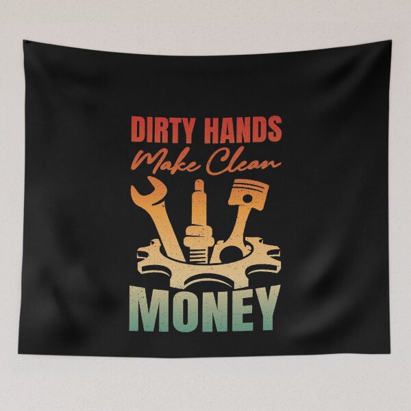 Item preview, Dirty Hands Make Clean Money Mechanic Automotive Auto Technician Gearhead designed and sold by PopStars1993.