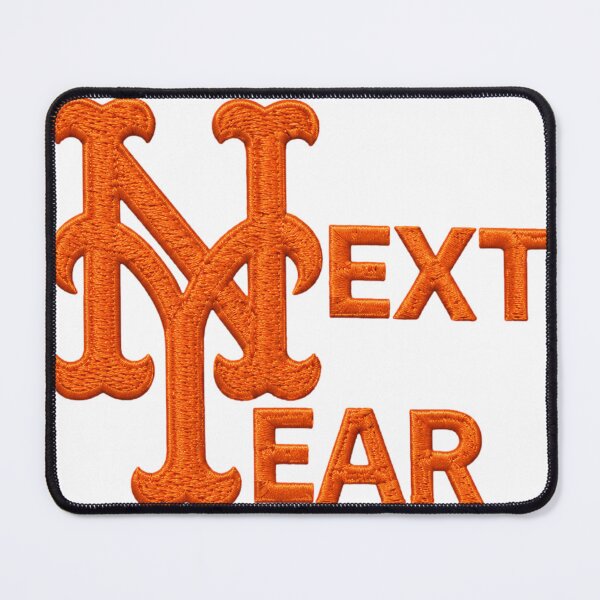 Item preview, Next Year Mets designed and sold by BronxArtist.