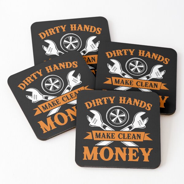 Item preview, Dirty Hands Make Clean Money Auto Mechanic Tradesman Working Man designed and sold by PopStars1993.