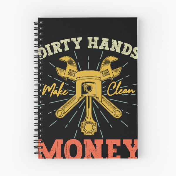 Item preview, Dirty Hands Make Clean Money Mechanic Tradesman Hard Worker designed and sold by PopStars1993.