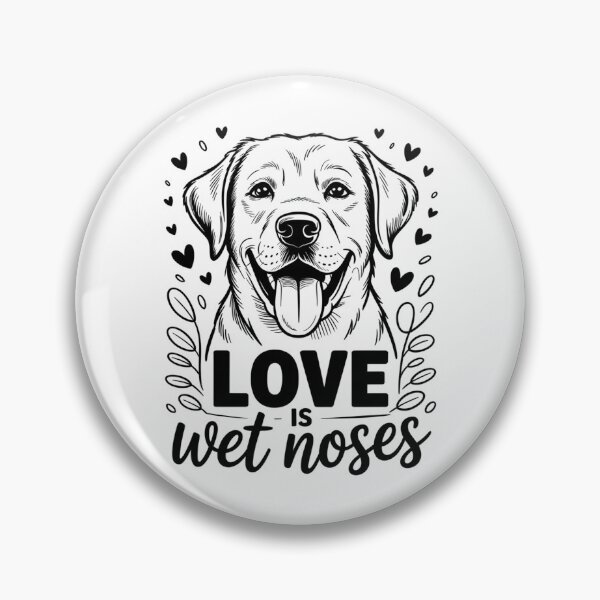 Item preview, Love Is Wet Noses – Cute Dog Lover Quote DesignM designed and sold by Cool-cat-art.