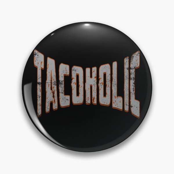 Item preview, Tacoholic,Funny Foodie Design,Taco lovers designed and sold by Shedronpanda.