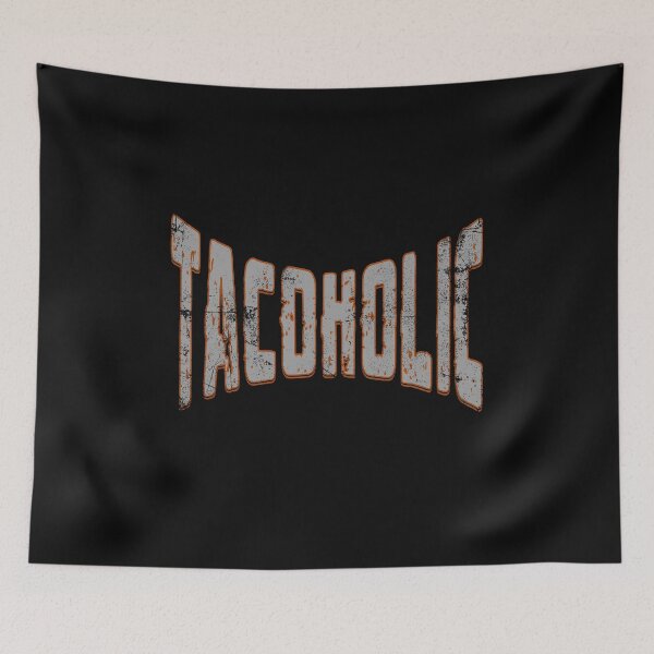 Item preview, Tacoholic,Funny Foodie Design,Taco lovers designed and sold by Shedronpanda.