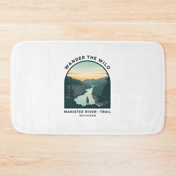 Item preview, Wander The Wild Manistee River Trail Michigan Hiking Explorer designed and sold by Simsimah26Parks.