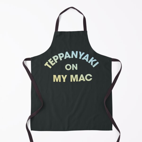 Item preview, Teppanyaki on my Mac designed and sold by shopnojams.