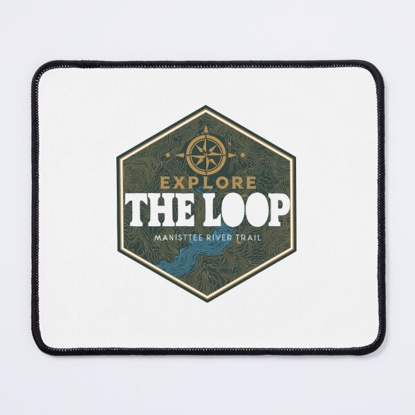 Item preview, Explore The Loop Manistee River Trail Michigan Hiking designed and sold by Simsimah26Parks.