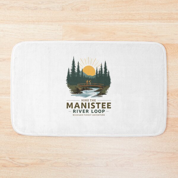 Item preview, Hike The Manistee River Loop Michigan Forest Adventure Hiking Outdoors Travel designed and sold by Simsimah26Parks.