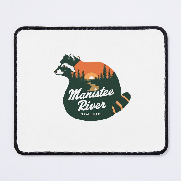 Item preview, Manistee River Trail Life Raccoon Michigan Outdoors Hiking Camping designed and sold by Simsimah26Parks.