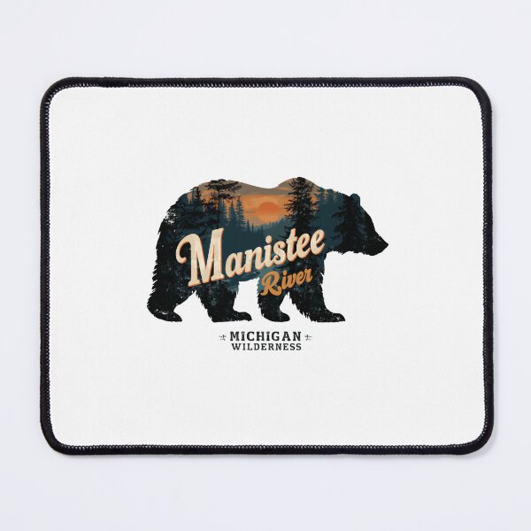 Item preview, Manistee River Michigan Wilderness Bear Nature Outdoors Explorer designed and sold by Simsimah26Parks.