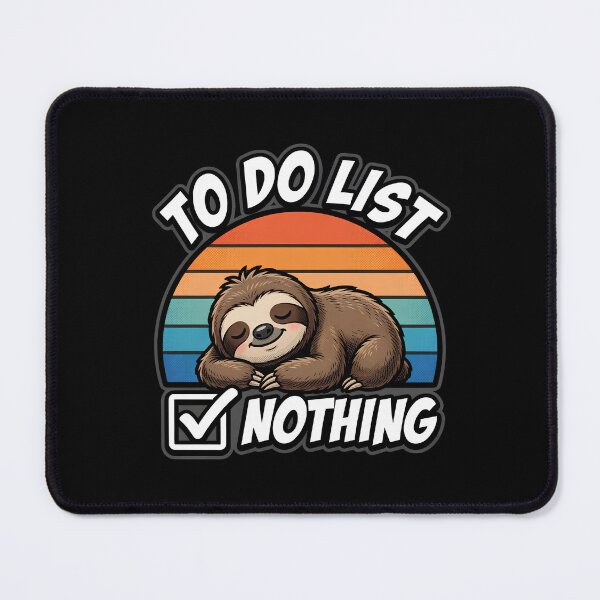 Item preview, Lazy Sloth To Do List Nothing designed and sold by TshirtsOnline-.