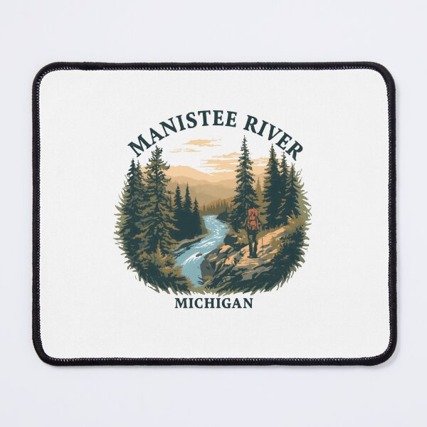 Item preview, Manistee River Michigan Hiking Outdoors Adventure Traveler designed and sold by Simsimah26Parks.