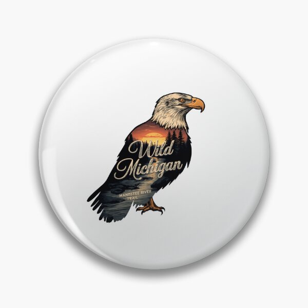 Item preview, Wild Michigan Manistee River Trail Eagle Nature Hiking State Pride designed and sold by Simsimah26Parks.