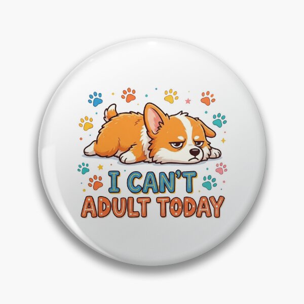 Item preview, Funny Corgi I Can't Adult Today Shirt, Lazy Corgi Humor Tee, Cute Corgi Gift for Corgi Lovers designed and sold by Wearable Canvas...