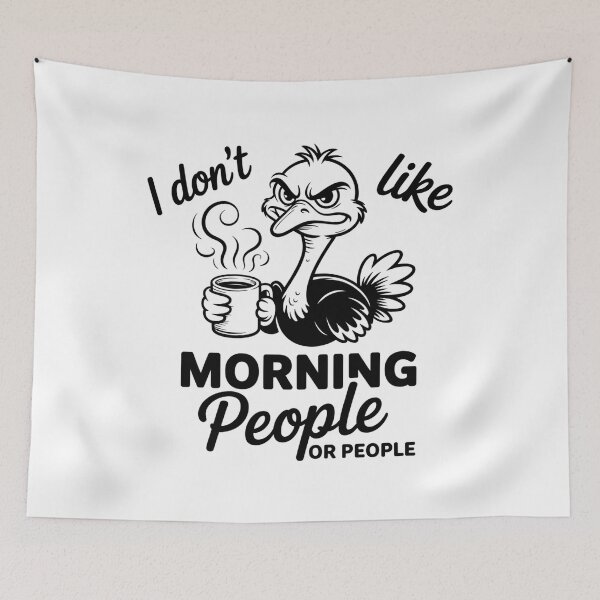 Item preview, I Don’t Like Morning People or People – Funny Ostrich Coffee Lover Design designed and sold by Cool-cat-art.