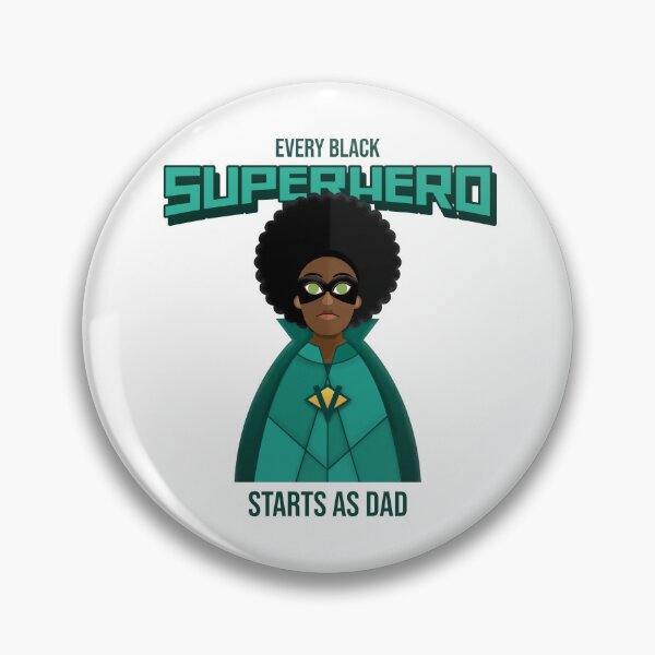 Item preview, Every Black Superhero Starts as Dad Father's Day T-Shirt designed and sold by Mosidrip.