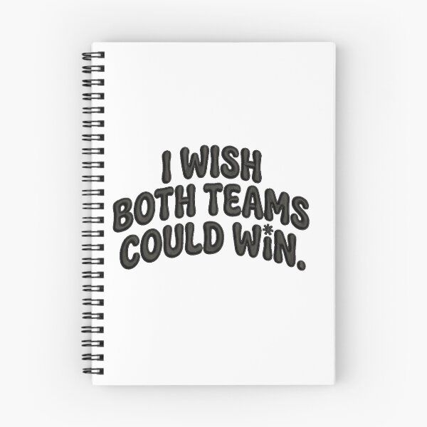 Item preview, I WISH BOTH TEAMS COULD WIN designed and sold by Limited Edition by Playitcool.