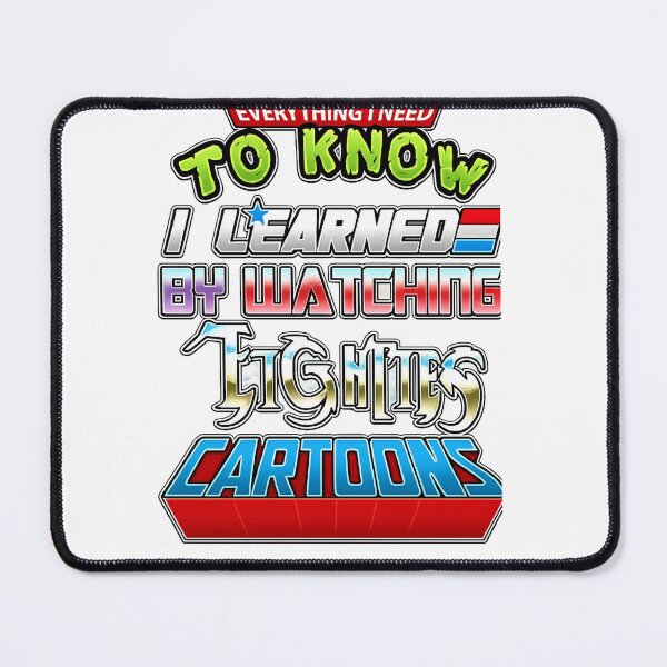Item preview, Everything I Need to Know I Learned by Watching Lightnings Cartoons | Retro Animation Fan Shirt designed and sold by GarnerSupplyCo.