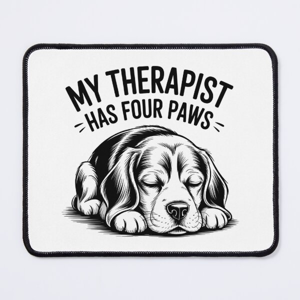 Item preview, My Therapist Has Four Paws – Dog Lover Comfort Design designed and sold by Cool-cat-art.