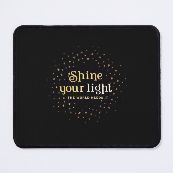Item preview, Shine your light - the world needs it designed and sold by AwakeningThread.