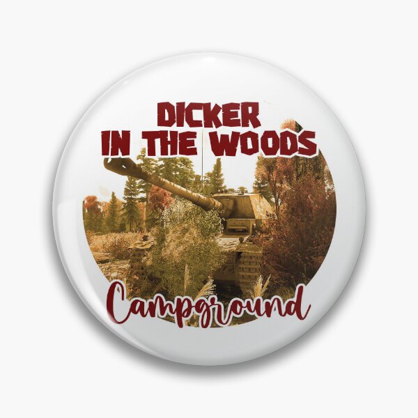 Item preview, Dicker in the woods Campground {Design 1} designed and sold by BarracksWear.