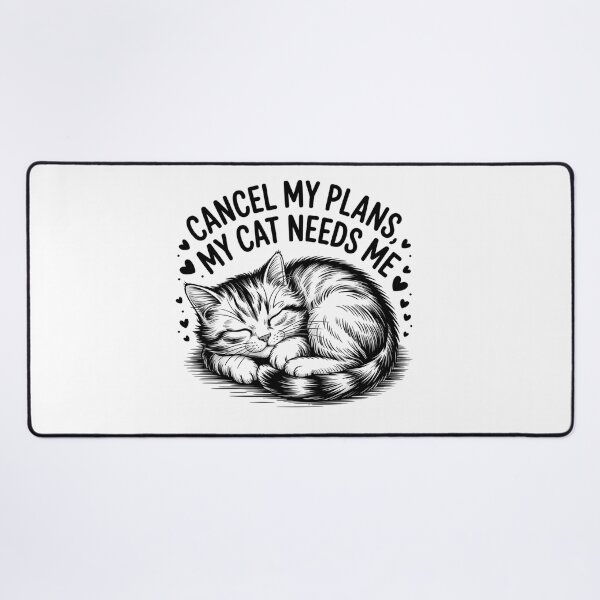 Item preview, Cancel My Plans, My Cat Needs Me – Funny Cat Lover Design designed and sold by Cool-cat-art.