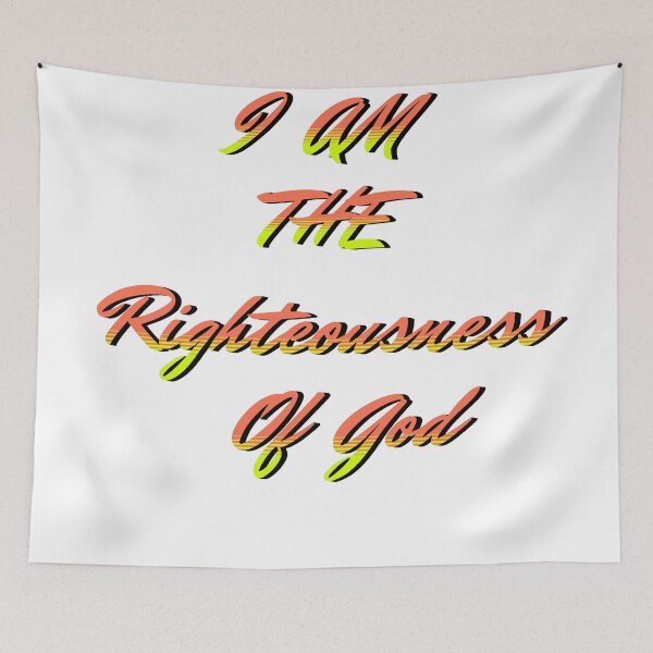 Item preview, I am the\Righteousness of God  designed and sold by sandiey.