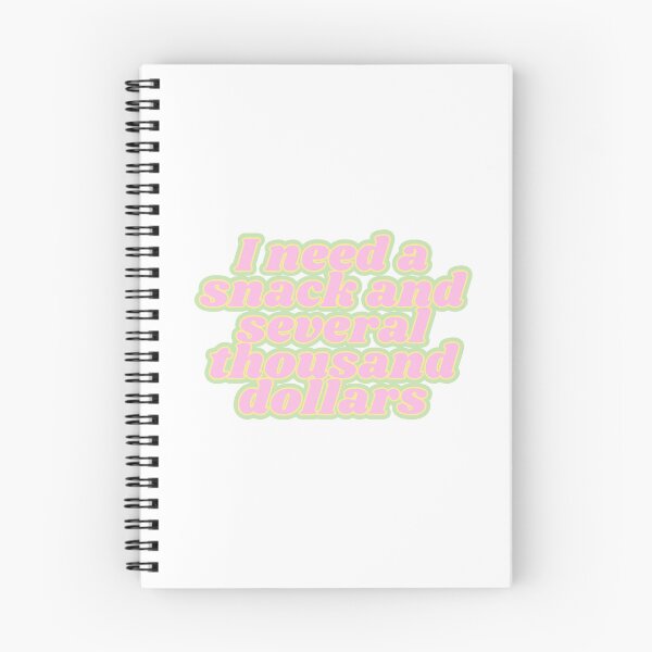 Item preview, I need a snack and several thousand dollars designed and sold by Kaylagwill.
