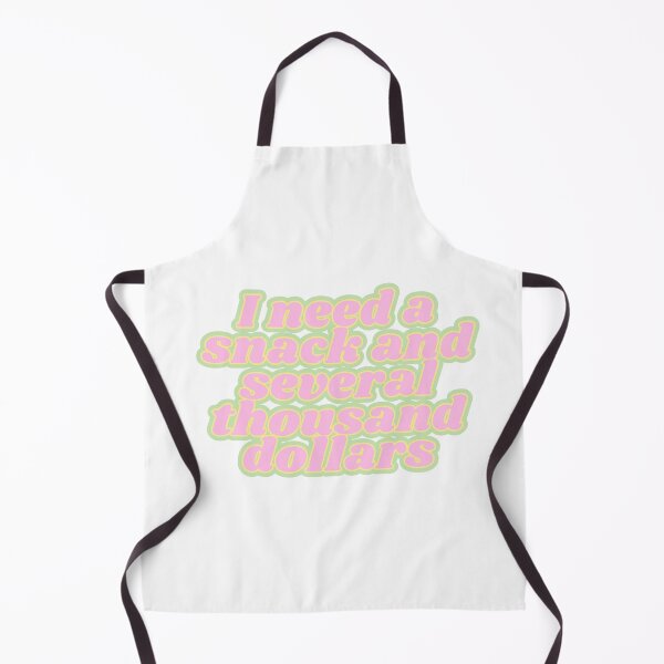 Item preview, I need a snack and several thousand dollars designed and sold by Kaylagwill.