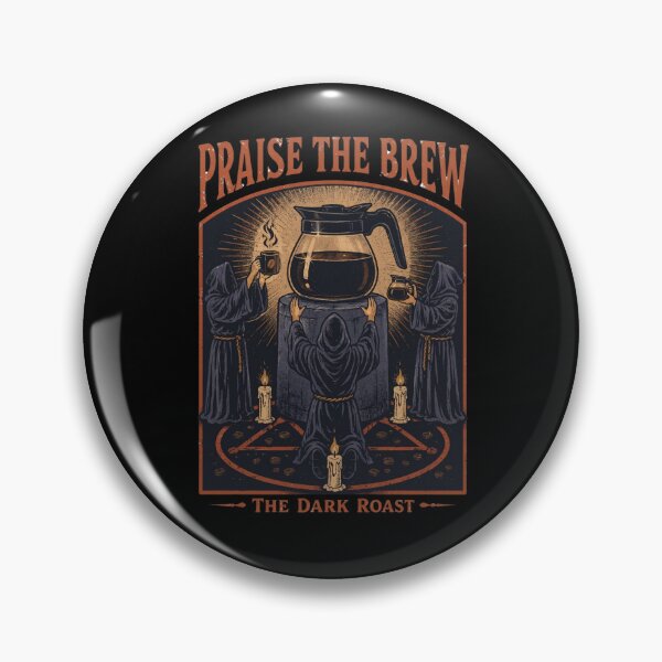 Item preview, Praise The Brew - Funny Coffee Cult Dark Humor designed and sold by ZUVLEX.