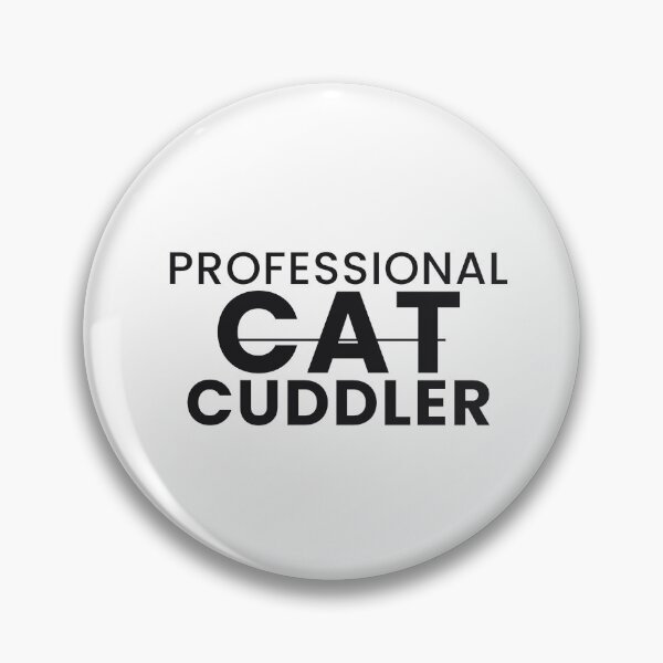 Item preview, Professional Cat Cuddler Funny Cat Lover Tee designed and sold by 7Four1.