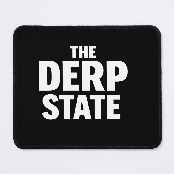 Item preview, THE DERP STATE designed and sold by SachaMuru.