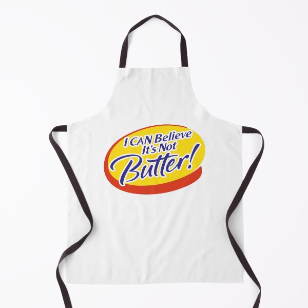 Item preview, I CAN BELIEVE IT'S NOT BUTTER! designed and sold by oddwonders.