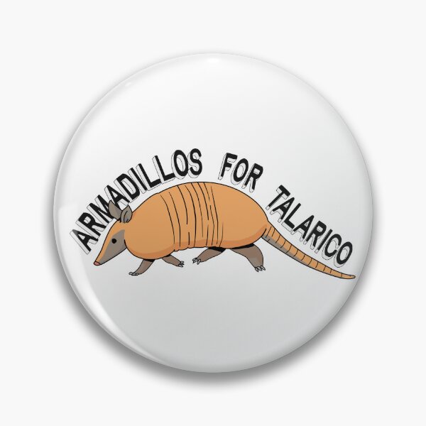 Item preview, ARMADILLOS FOR TALARICO designed and sold by oddwonders.