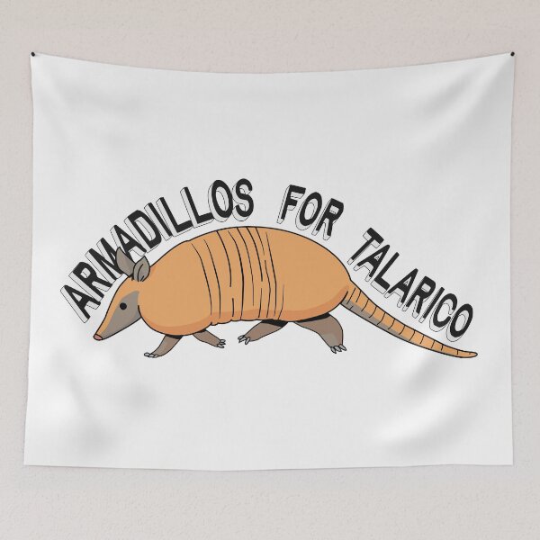 Item preview, ARMADILLOS FOR TALARICO designed and sold by oddwonders.