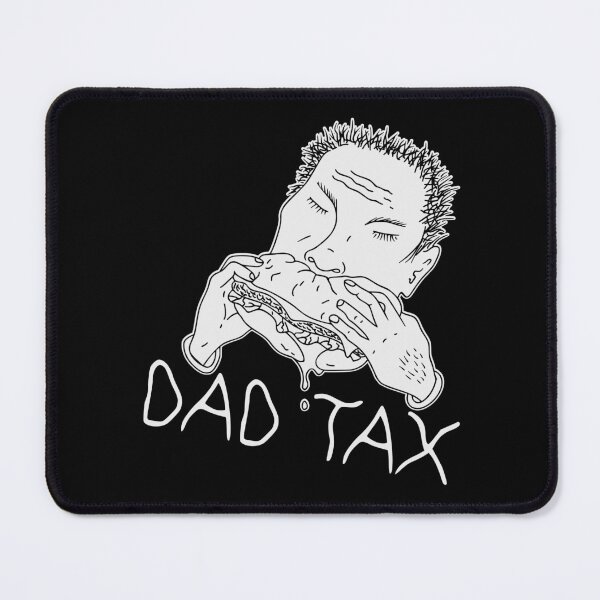 Item preview, DAD TAX designed and sold by oddwonders.