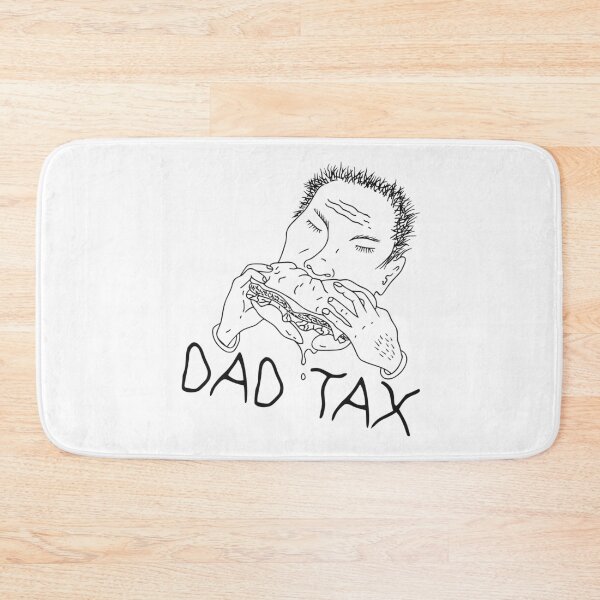 Item preview, DAD TAX designed and sold by oddwonders.