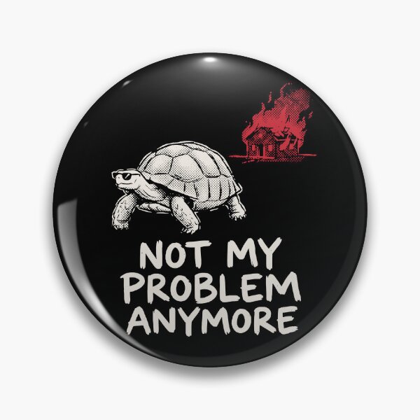 Item preview, Not My Problem Anymore Tortoise Sunglasses Grunge Dark Humor designed and sold by cabana.space.