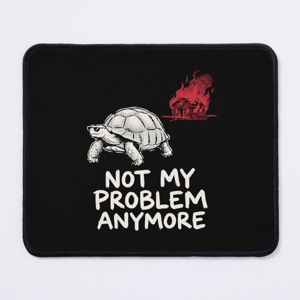 Item preview, Not My Problem Anymore Tortoise Sunglasses Grunge Dark Humor designed and sold by cabana.space.