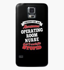 OPERATING ROOM NURSE T-shirts, i-Phone Cases, Hoodies, & Merchandises Case/Skin for Samsung Galaxy