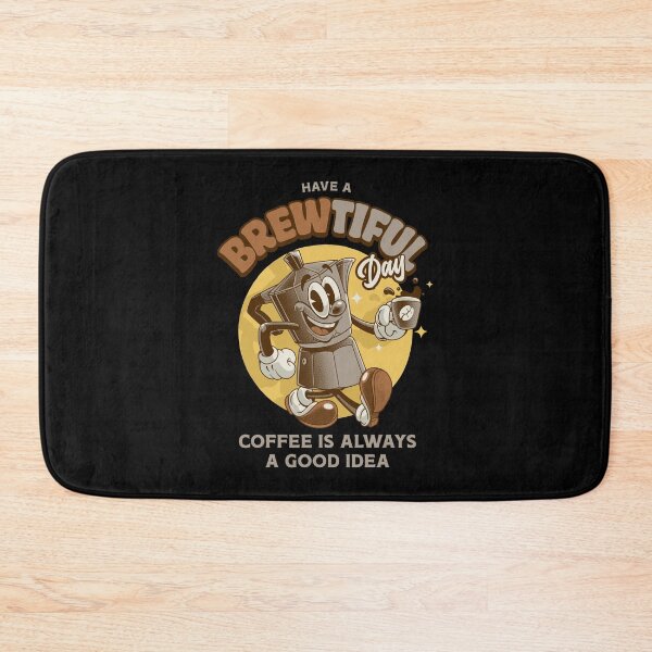 Item preview, HAVE A BREW-TIFUL DAY designed and sold by Angoes25.