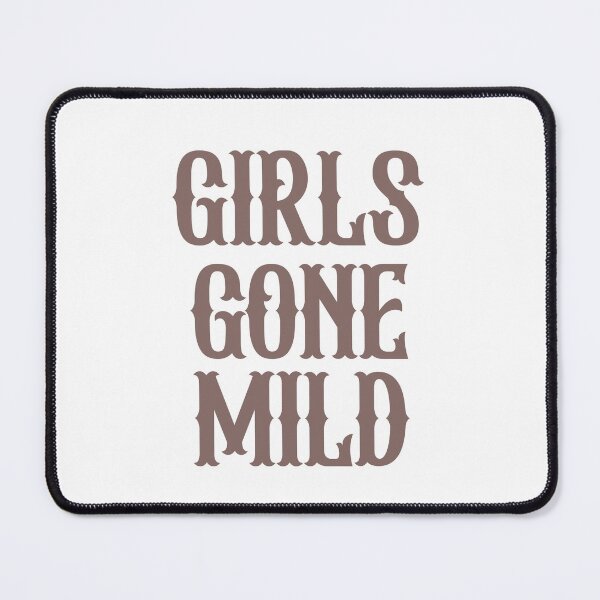 Item preview, Girls Gone Mild designed and sold by hazywares.