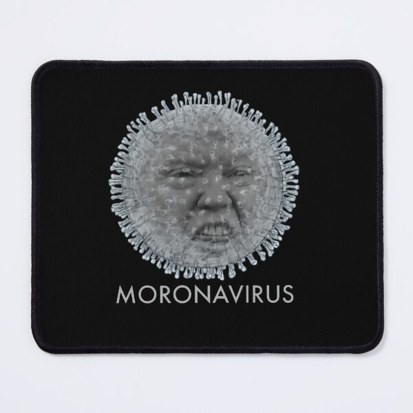 Item preview, Moronavirus designed and sold by To101ARt.